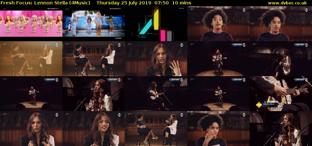 Fresh Focus: Lennon Stella (4Music) Thursday 25 July 2019 07:50 - 08:00