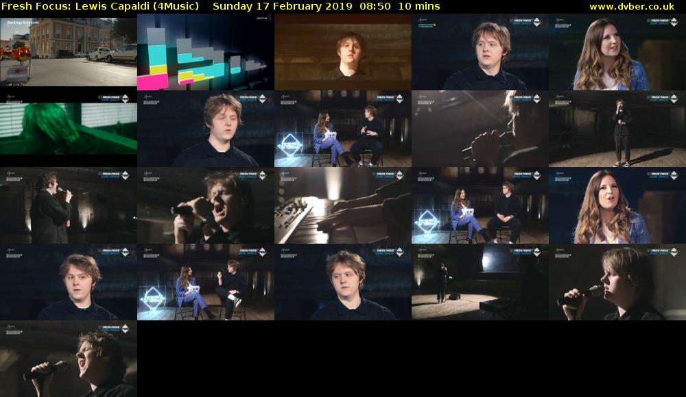 Fresh Focus: Lewis Capaldi (4Music) Sunday 17 February 2019 08:50 - 09:00
