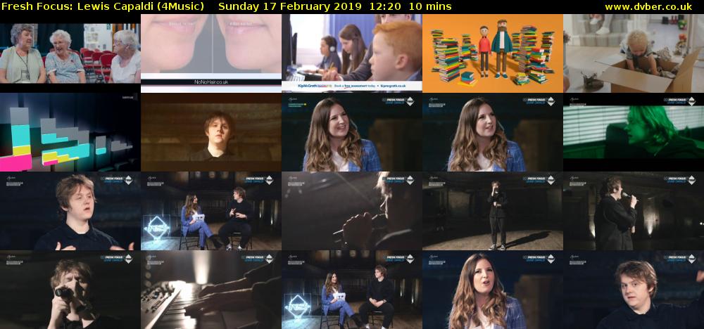 Fresh Focus: Lewis Capaldi (4Music) Sunday 17 February 2019 12:20 - 12:30