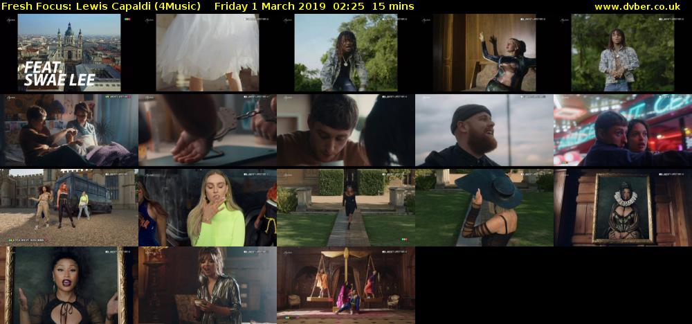 Fresh Focus: Lewis Capaldi (4Music) Friday 1 March 2019 02:25 - 02:40