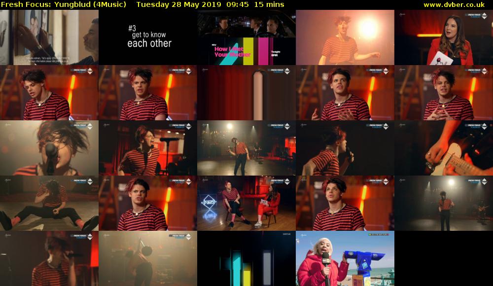 Fresh Focus: Yungblud (4Music) Tuesday 28 May 2019 09:45 - 10:00