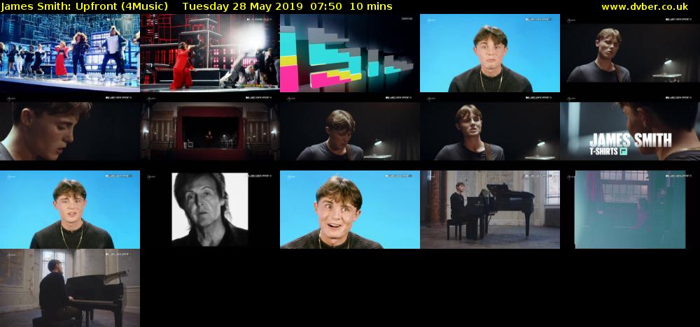 James Smith: Upfront (4Music) Tuesday 28 May 2019 07:50 - 08:00