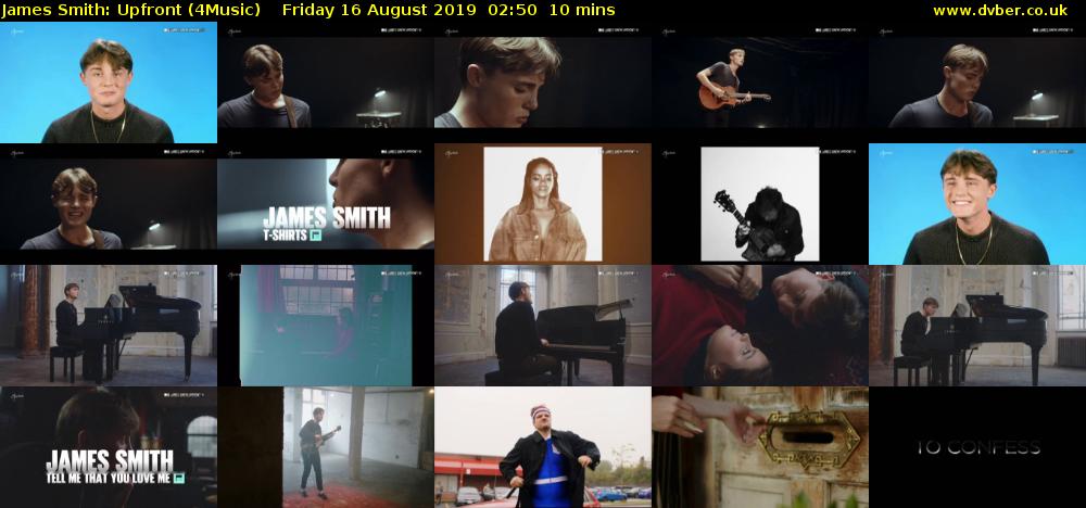 James Smith: Upfront (4Music) Friday 16 August 2019 02:50 - 03:00