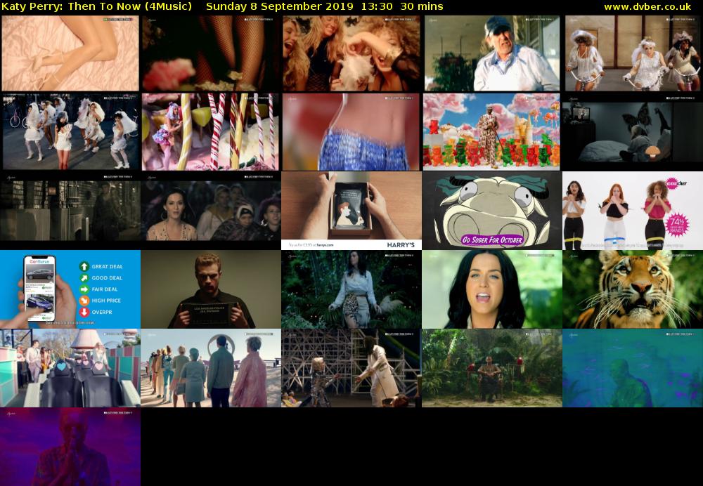 Katy Perry: Then To Now (4Music) Sunday 8 September 2019 13:30 - 14:00