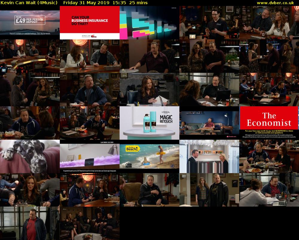 Kevin Can Wait (4Music) Friday 31 May 2019 15:35 - 16:00