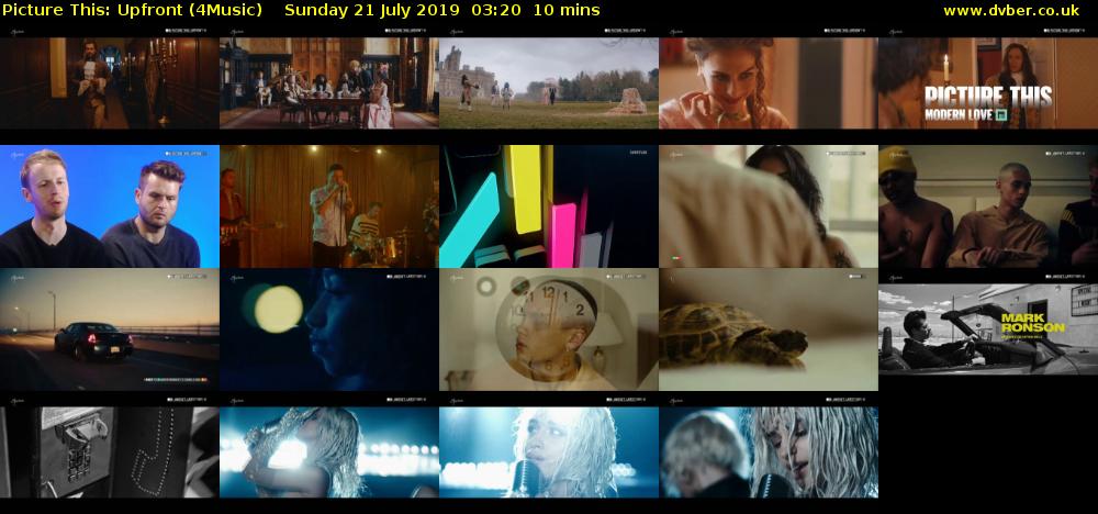 Picture This: Upfront (4Music) Sunday 21 July 2019 03:20 - 03:30