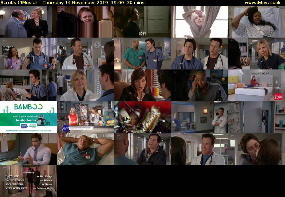 Scrubs (4Music) Thursday 14 November 2019 19:00 - 19:30