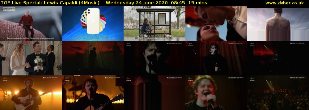 TGE Live Special: Lewis Capaldi (4Music) Wednesday 24 June 2020 08:45 - 09:00