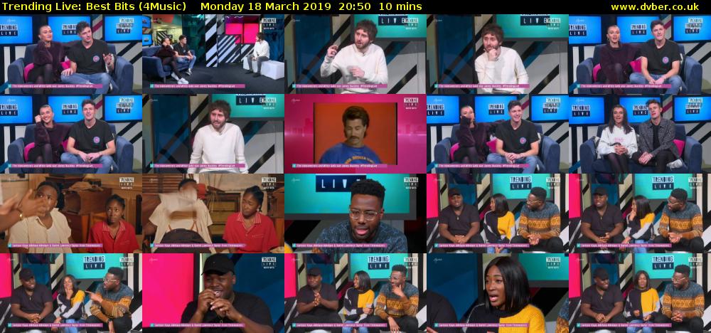 Trending Live: Best Bits (4Music) Monday 18 March 2019 20:50 - 21:00