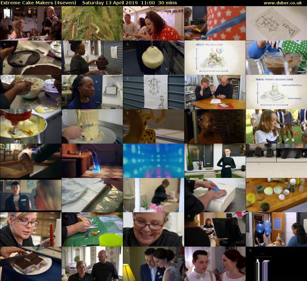 Extreme Cake Makers (4seven) Saturday 13 April 2019 11:00 - 11:30
