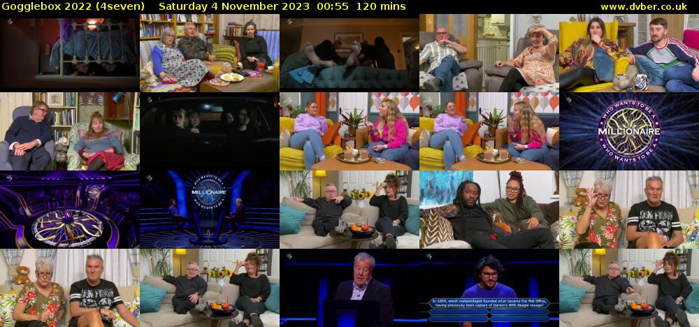 Gogglebox 2022 (4seven) Saturday 4 November 2023 00:55 - 02:55