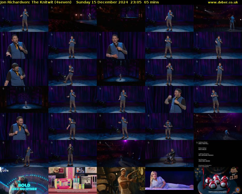 Jon Richardson: The Knitwit (4seven) Sunday 15 December 2024 23:05 - 00:10