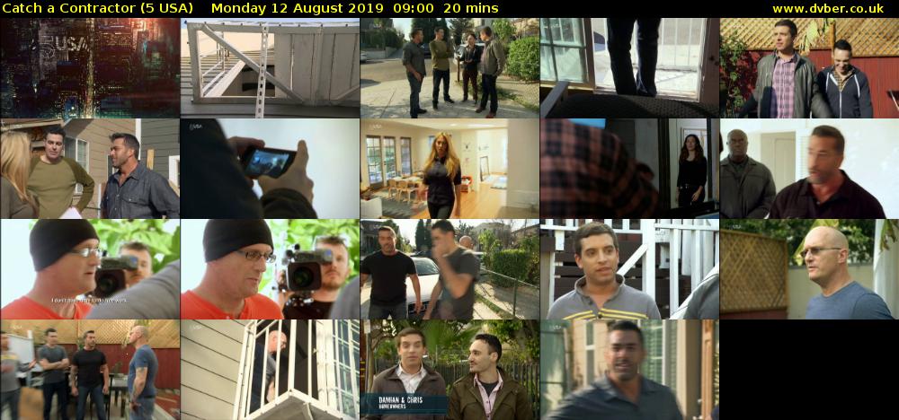 Catch a Contractor (5 USA) Monday 12 August 2019 09:00 - 09:20