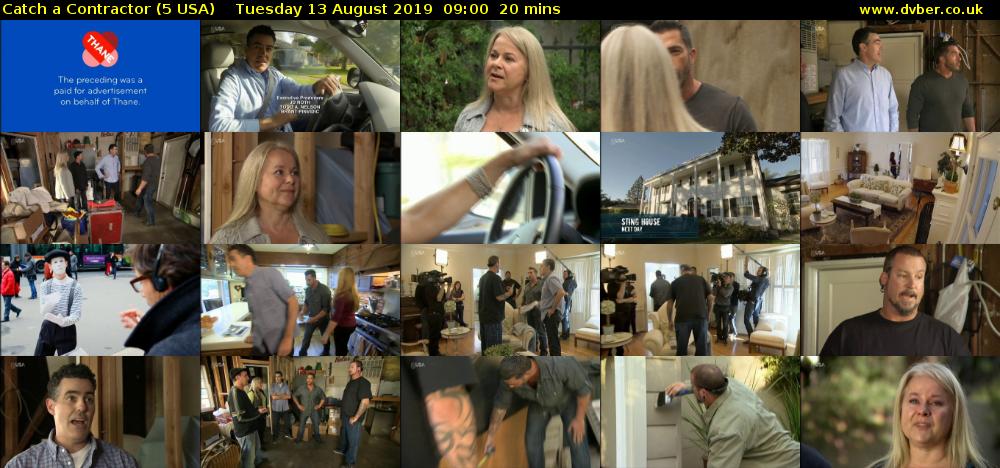 Catch a Contractor (5 USA) Tuesday 13 August 2019 09:00 - 09:20