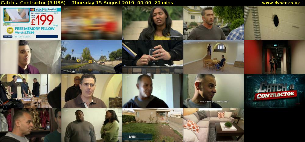 Catch a Contractor (5 USA) Thursday 15 August 2019 09:00 - 09:20