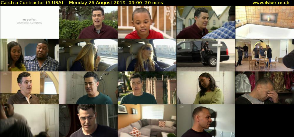 Catch a Contractor (5 USA) Monday 26 August 2019 09:00 - 09:20