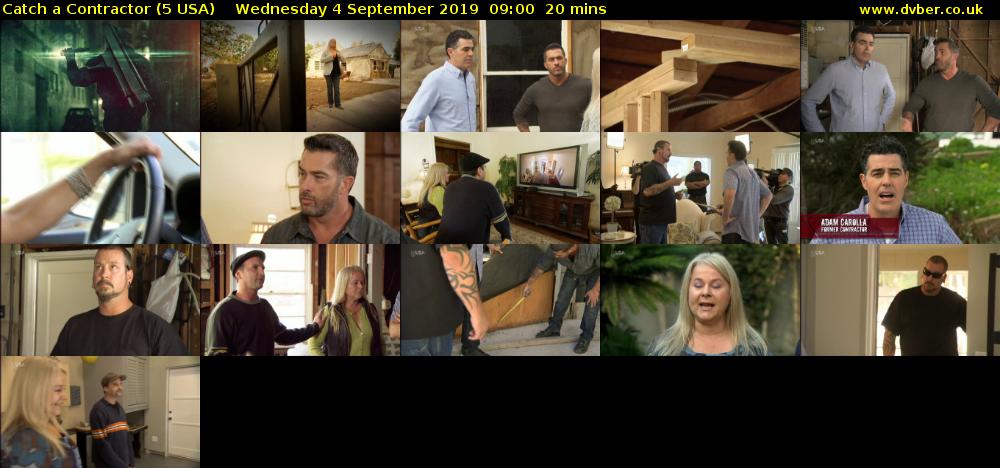 Catch a Contractor (5 USA) Wednesday 4 September 2019 09:00 - 09:20