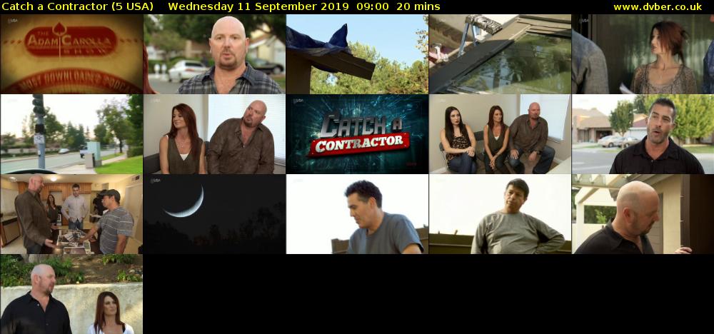 Catch a Contractor (5 USA) Wednesday 11 September 2019 09:00 - 09:20
