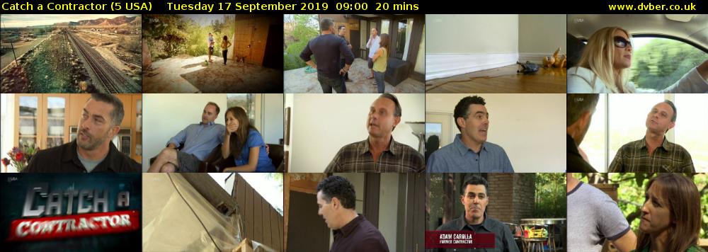 Catch a Contractor (5 USA) Tuesday 17 September 2019 09:00 - 09:20