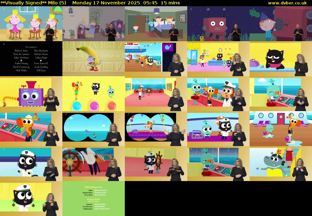 **Visually Signed** Milo (5) Monday 17 November 2025 05:45 - 06:00