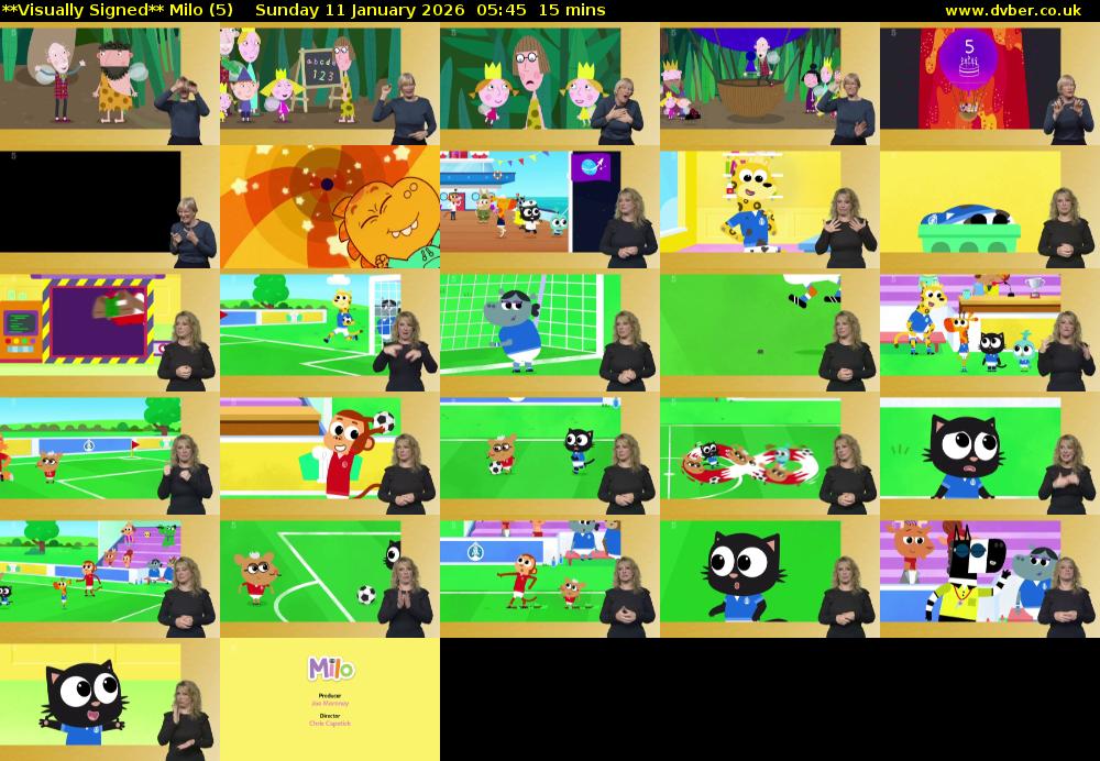 **Visually Signed** Milo (5) Sunday 11 January 2026 05:45 - 06:00