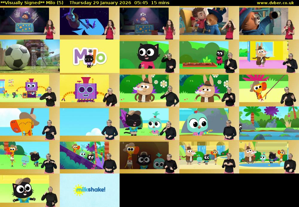 **Visually Signed** Milo (5) Thursday 29 January 2026 05:45 - 06:00