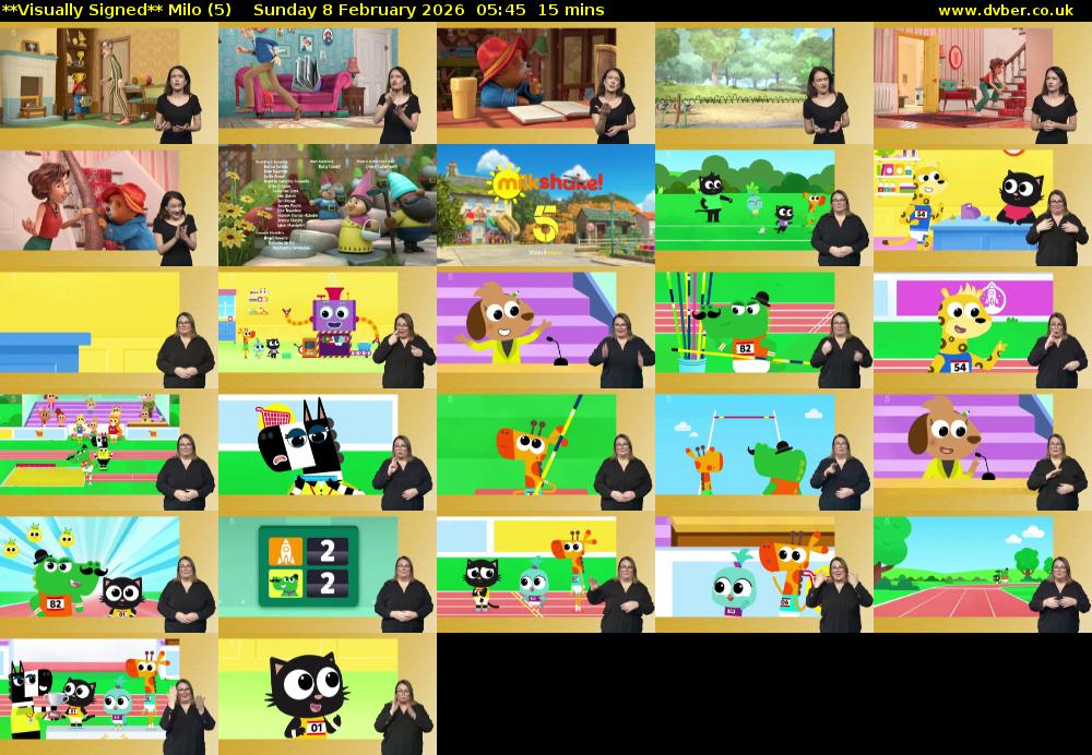 **Visually Signed** Milo (5) Sunday 8 February 2026 05:45 - 06:00