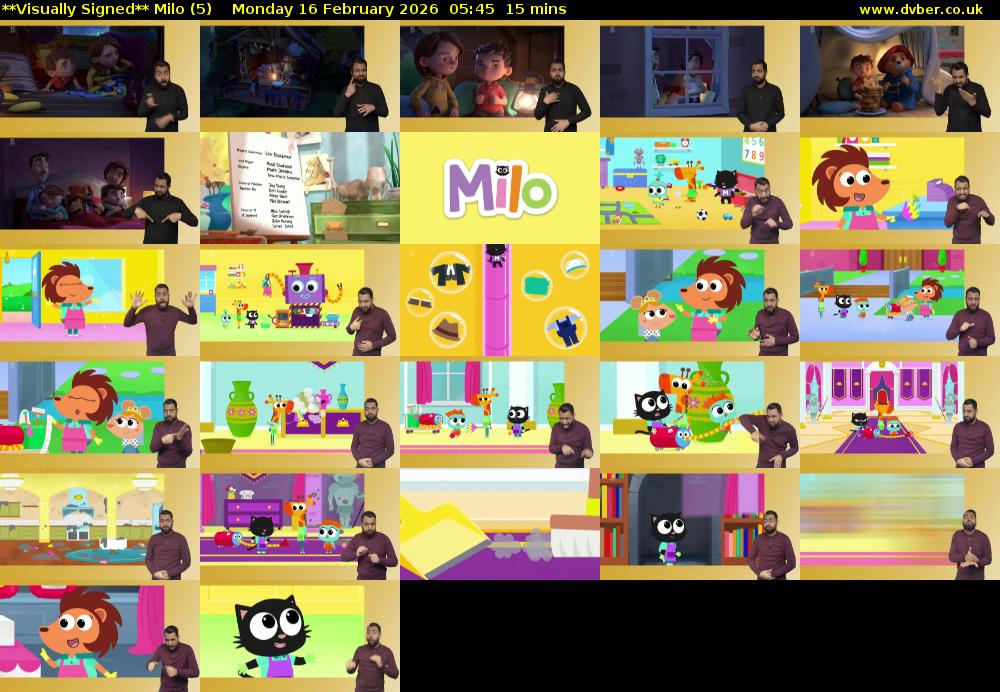 **Visually Signed** Milo (5) Monday 16 February 2026 05:45 - 06:00