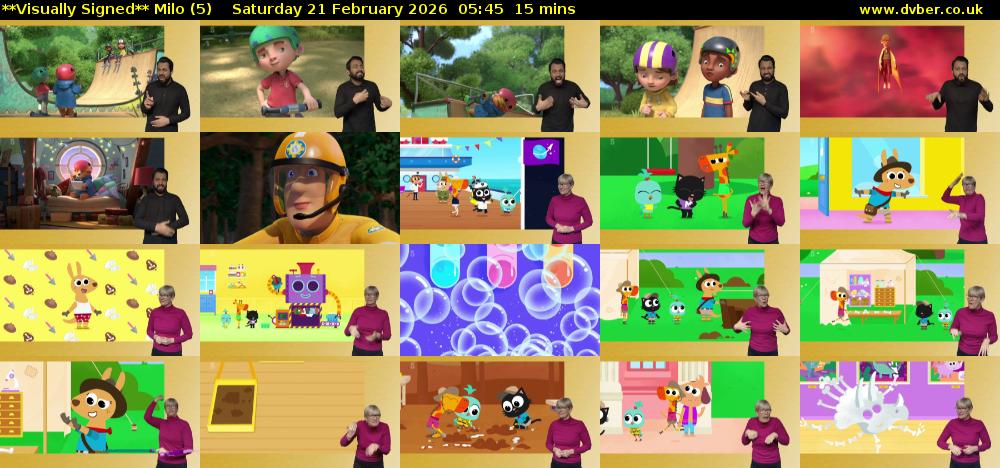 **Visually Signed** Milo (5) Saturday 21 February 2026 05:45 - 06:00