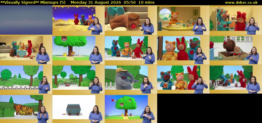 **Visually Signed** Mixmups (5) Monday 31 August 2026 05:50 - 06:00