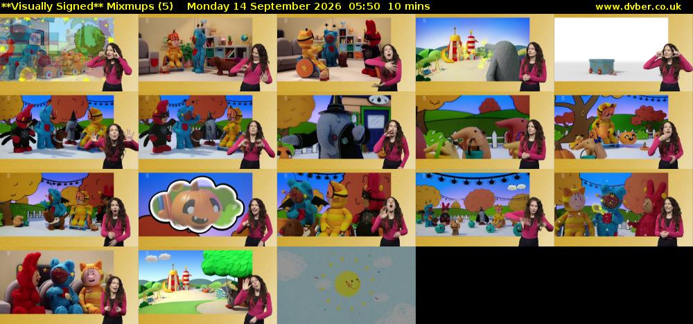 **Visually Signed** Mixmups (5) Monday 14 September 2026 05:50 - 06:00