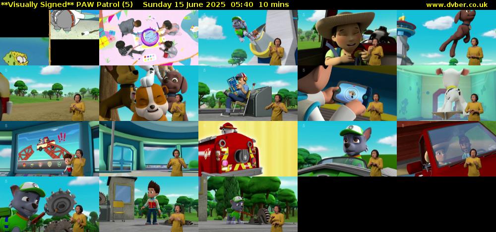 **Visually Signed** PAW Patrol (5) Sunday 15 June 2025 05:40 - 05:50