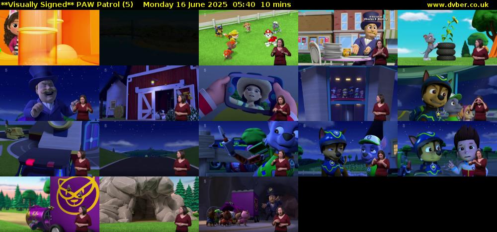 **Visually Signed** PAW Patrol (5) Monday 16 June 2025 05:40 - 05:50