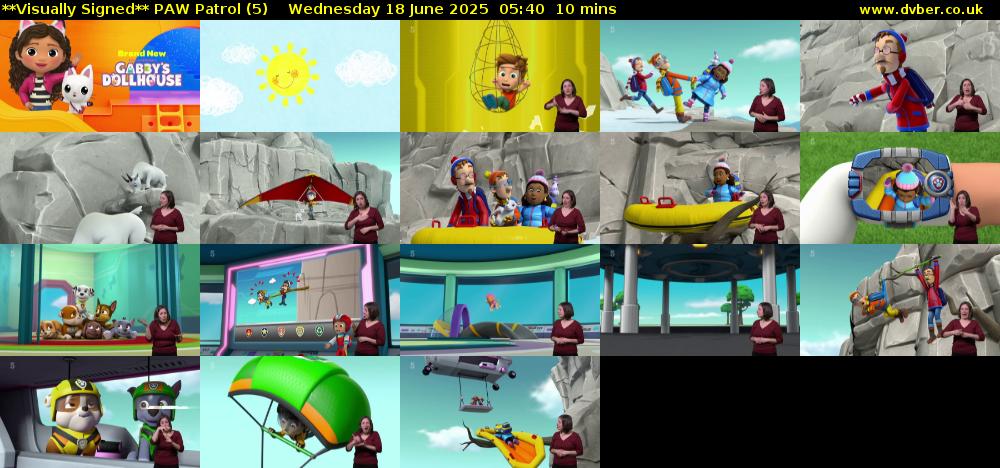 **Visually Signed** PAW Patrol (5) Wednesday 18 June 2025 05:40 - 05:50