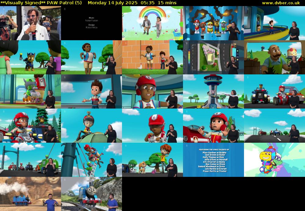 **Visually Signed** PAW Patrol (5) Monday 14 July 2025 05:35 - 05:50