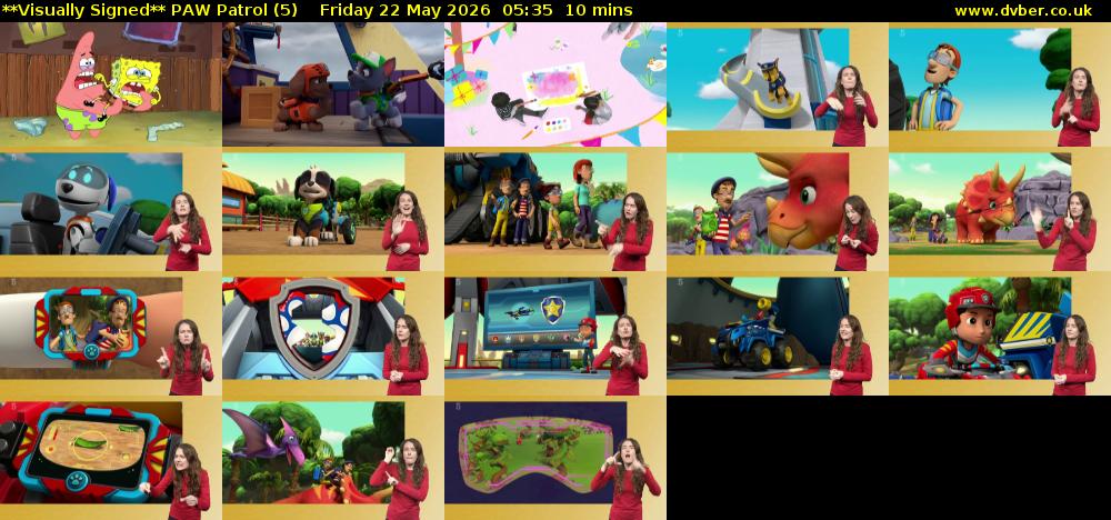 **Visually Signed** PAW Patrol (5) Friday 22 May 2026 05:35 - 05:45