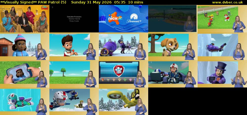 **Visually Signed** PAW Patrol (5) Sunday 31 May 2026 05:35 - 05:45
