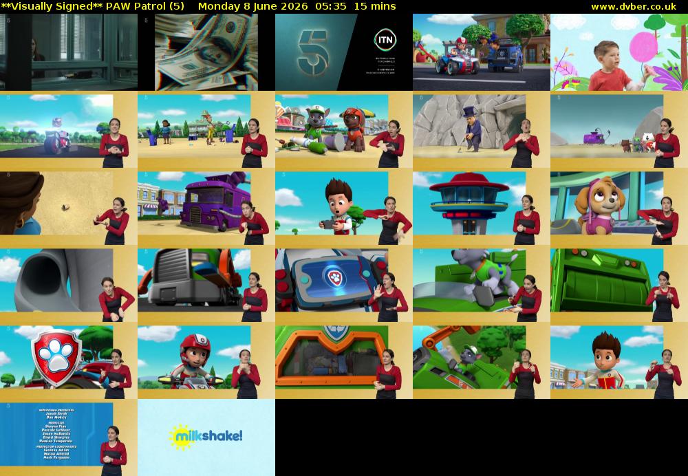 **Visually Signed** PAW Patrol (5) Monday 8 June 2026 05:35 - 05:50