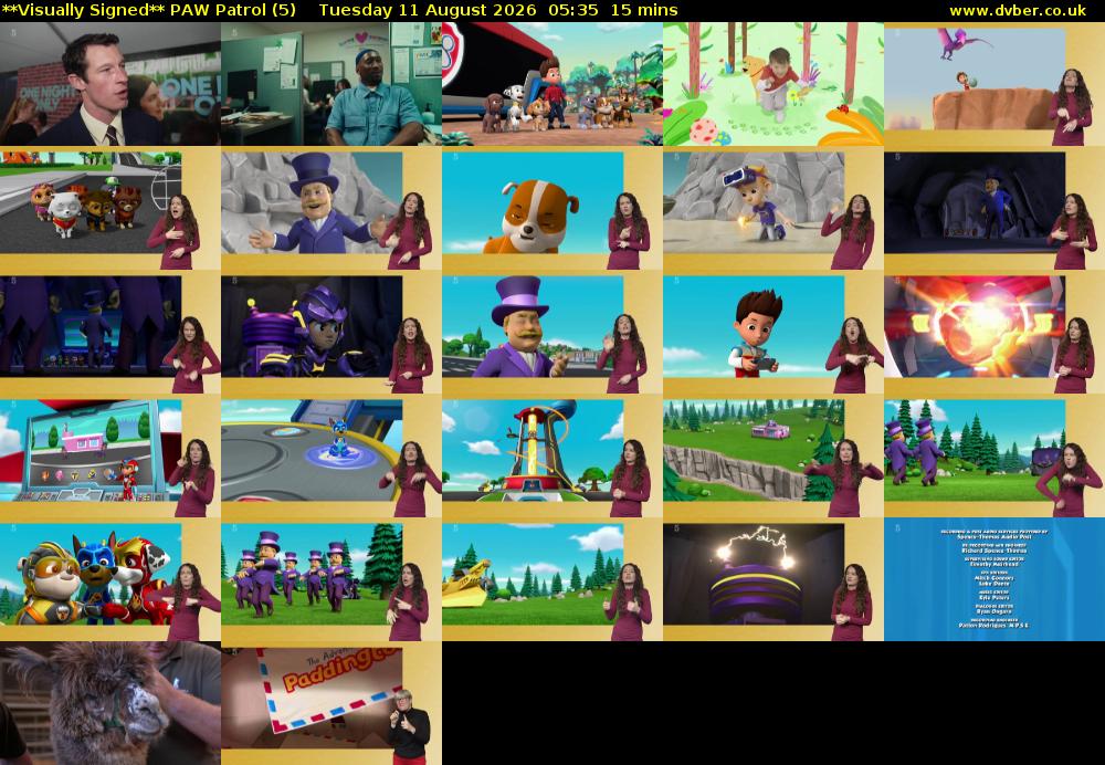 **Visually Signed** PAW Patrol (5) Tuesday 11 August 2026 05:35 - 05:50