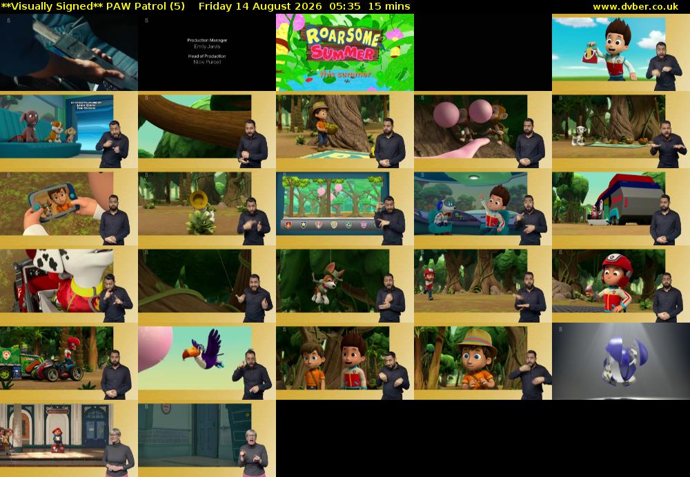 **Visually Signed** PAW Patrol (5) Friday 14 August 2026 05:35 - 05:50