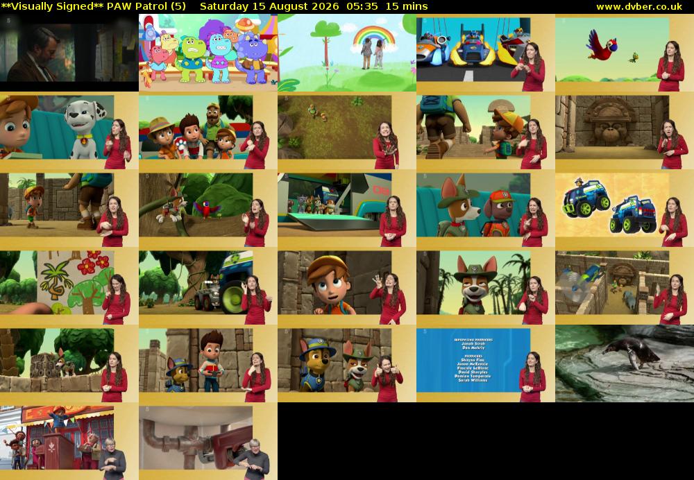 **Visually Signed** PAW Patrol (5) Saturday 15 August 2026 05:35 - 05:50