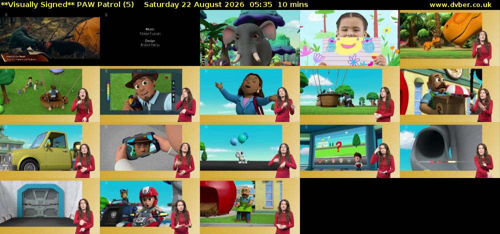 **Visually Signed** PAW Patrol (5) Saturday 22 August 2026 05:35 - 05:45