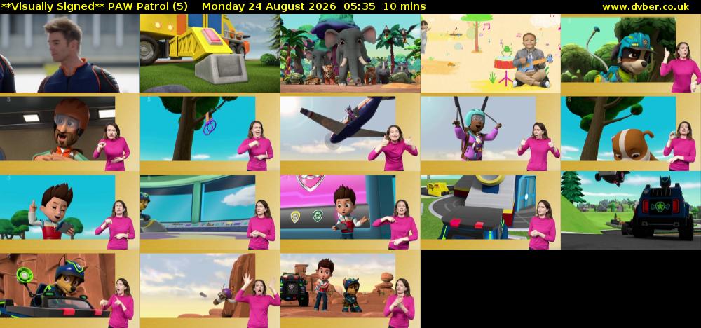 **Visually Signed** PAW Patrol (5) Monday 24 August 2026 05:35 - 05:45