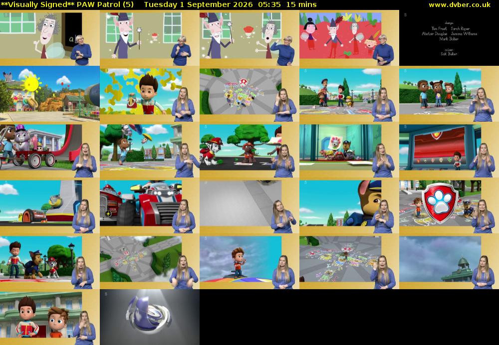 **Visually Signed** PAW Patrol (5) Tuesday 1 September 2026 05:35 - 05:50