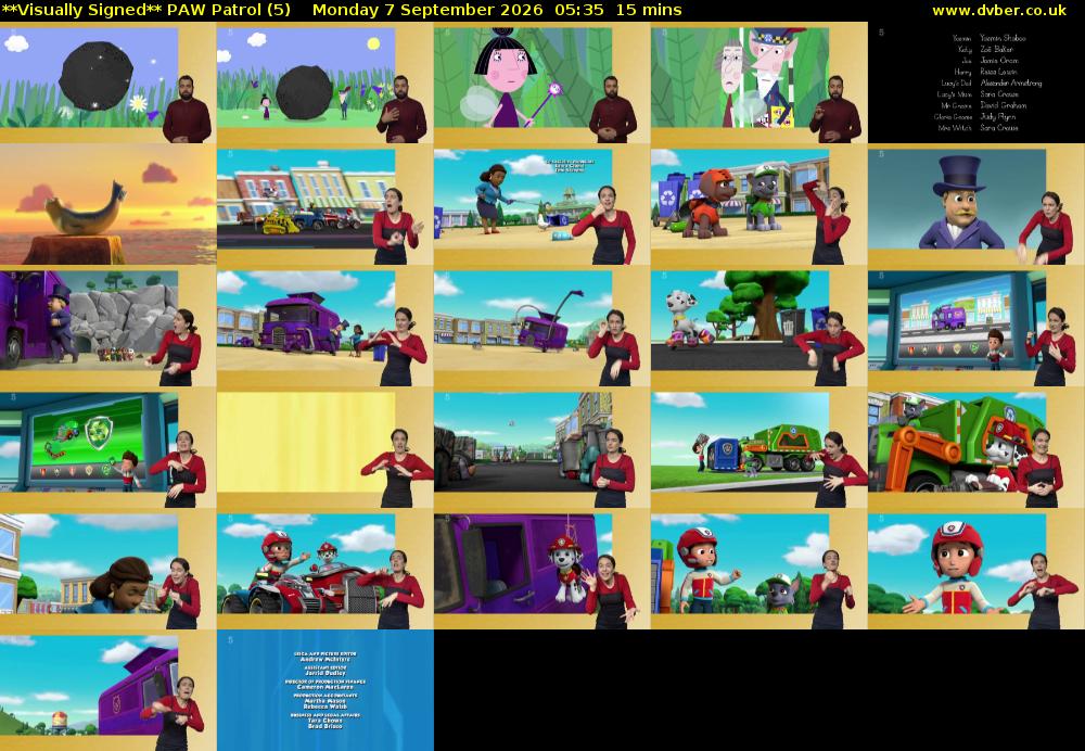 **Visually Signed** PAW Patrol (5) Monday 7 September 2026 05:35 - 05:50