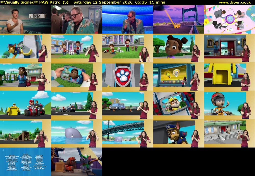 **Visually Signed** PAW Patrol (5) Saturday 12 September 2026 05:35 - 05:50