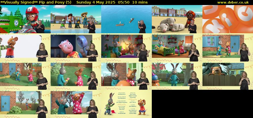 **Visually Signed** Pip and Posy (5) Sunday 4 May 2025 05:50 - 06:00