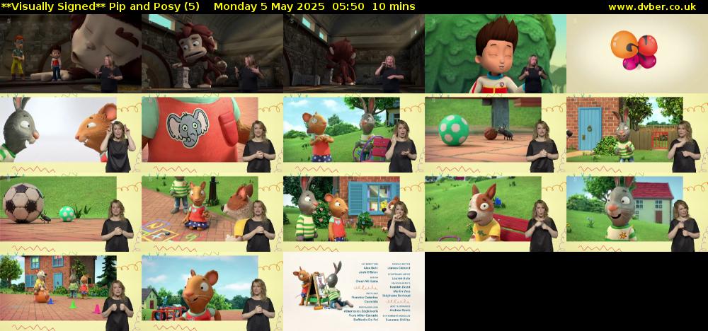 **Visually Signed** Pip and Posy (5) Monday 5 May 2025 05:50 - 06:00