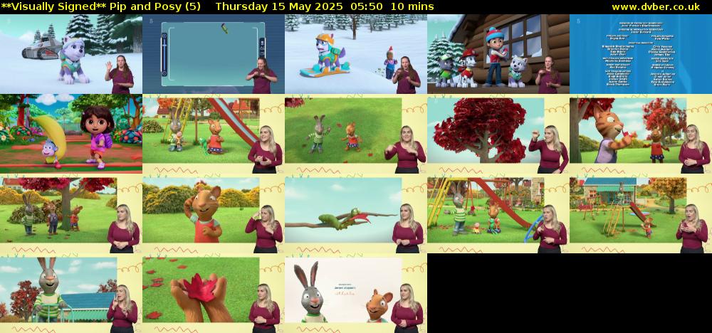 **Visually Signed** Pip and Posy (5) Thursday 15 May 2025 05:50 - 06:00