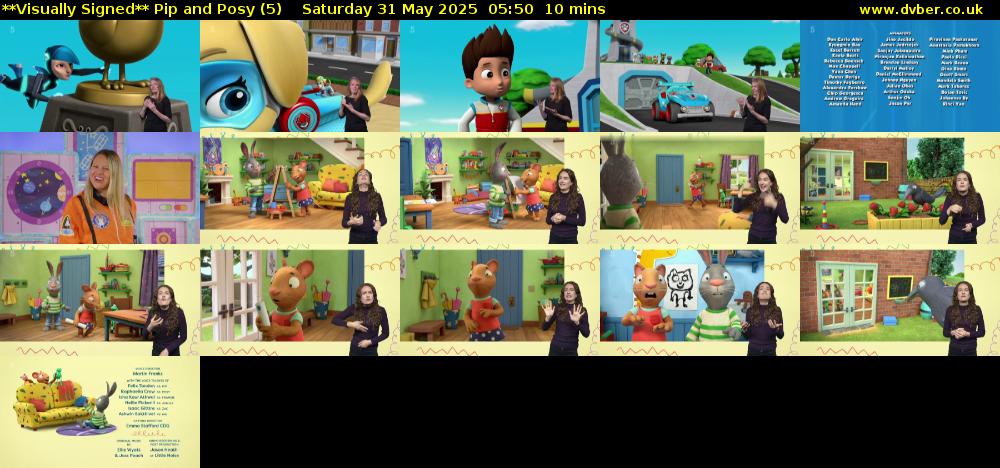 **Visually Signed** Pip and Posy (5) Saturday 31 May 2025 05:50 - 06:00
